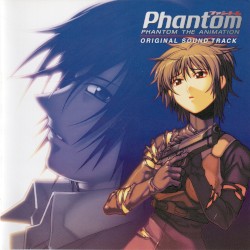 ファントム-PHANTOM THE ANIMATION-オリジナルサウンドトラック