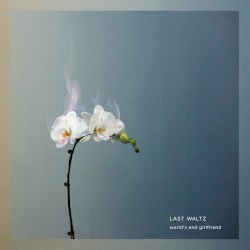 LAST WALTZ