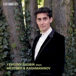 Евгений Судбин играет Медтнера и Рахманинова
