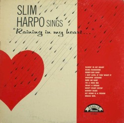 Rainin’ in My Heart
