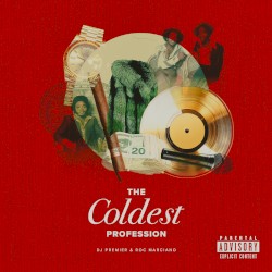 The Coldest Profession