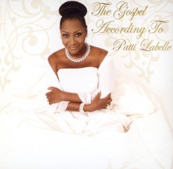 The Gospel According to Patti LaBelle