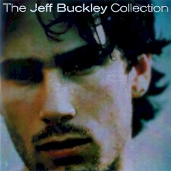 The Jeff Buckley Collection