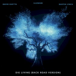 Die Living (back road version)