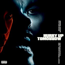 Hurry Up Tomorrow (Original Motion Picture Score)