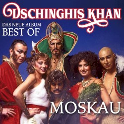 Moskau - Das neue Best of Album