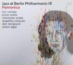 Джаз в Берлинской филармонии IX: Панноника