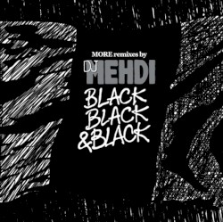 Black Black & Black