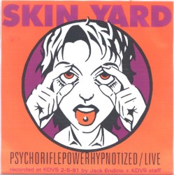 Skin Yard / Loveslug
