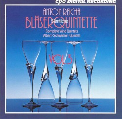 Sämtliche Bläserquintette, Volume 3 (Albert Schweitzer Quintett)