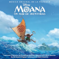Moana: Un mar de aventuras (Música original de la película)