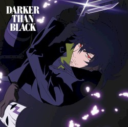 DARKER THAN BLACK -流星の双子- オリジナル・サウンドトラック