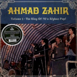 Volume 3: The King of 70's Afghan Pop!