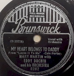 My Heart Belongs to Daddy / Most Gentlemen Don't Like Love