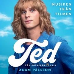 Ted: För kärlekens skull (musiken från filmen)