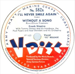 I’ll Never Smile Again / Without a Song / Two Sleepy People