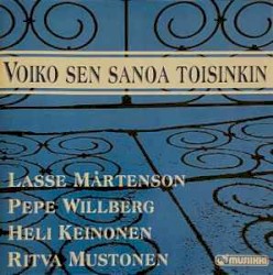 Voiko sen sanoa toisinkin