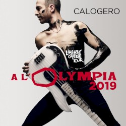 Liberté chérie Tour (live à l'Olympia - 2019)