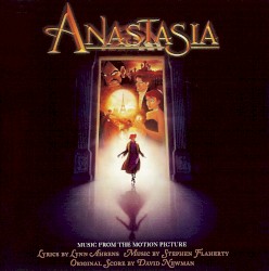 Anastasia (Music from the Motion Picture)