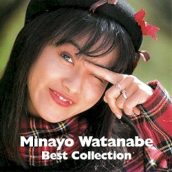 渡辺美奈代 ベスト・コレクション
