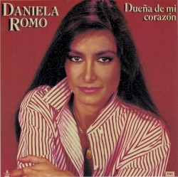 Dueña de mi corazón