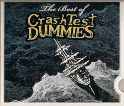 The Best of Crash Test Dummies