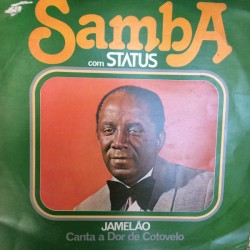 Samba Com Status: Jamelão Canta a Dor de Cotovelo