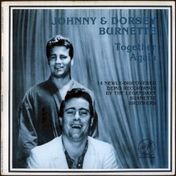 Johnny & Dorsey Burnette