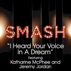 I Heard Your Voice In A Dream