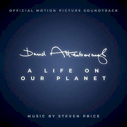 David Attenborough: A Life On Our Planet