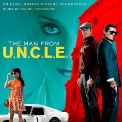 The Man from U.N.C.L.E.: Original Motion Picture Soundtrack