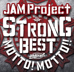 STRONG BEST MOTTO! MOTTO!! -2015-