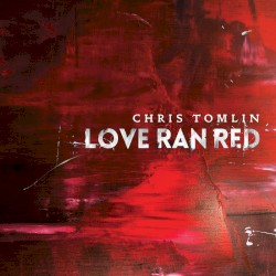 Love Ran Red