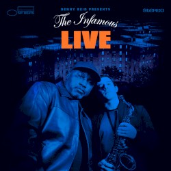 The Infamous Live