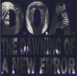 The Dawning of a New Error