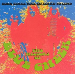 Good Times Are So Hard to Find: The History of Blue Cheer