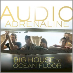 Big House to Ocean Floor