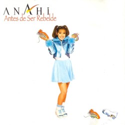 Antes de Ser Rebelde