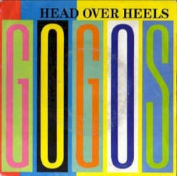 Head Over Heels / Good for Gone