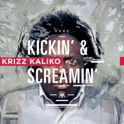 Kickin’ & Screamin’
