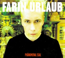 Phänomenal egal