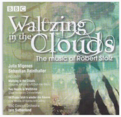 Waltzing in the Clouds: The Music of Robert Stolz