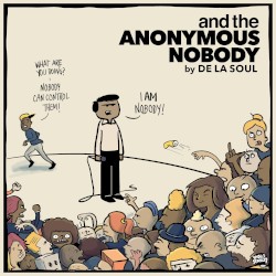 and the Anonymous Nobody…