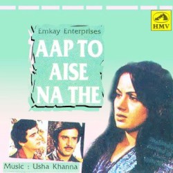 Aap To Aise Na The