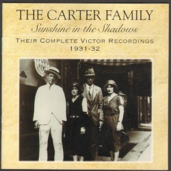 Sunshine in the Shadows: Their Complete Victor Recordings 1931-1932