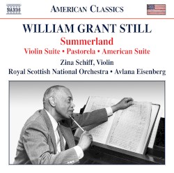 Summerland / Violin Suite / Pastorela / American Suite