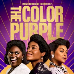 Keep Pushin’ (Missy Elliott remix) (From the Original Motion Picture “The Color Purple”)