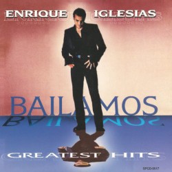 Bailamos: Greatest Hits