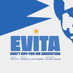 Don’t Cry for Me Argentina