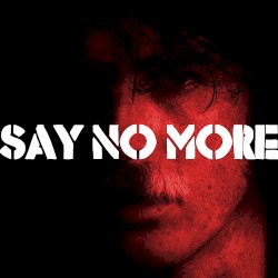Say No More